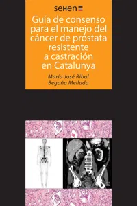 Guías de consenso para el manejo del cáncer de próstata resistente a castración en Catalunya_cover