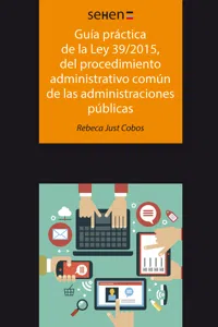 Guía práctica de la ley 39/2015, del procedimiento administrativo común de las administraciones públicas_cover