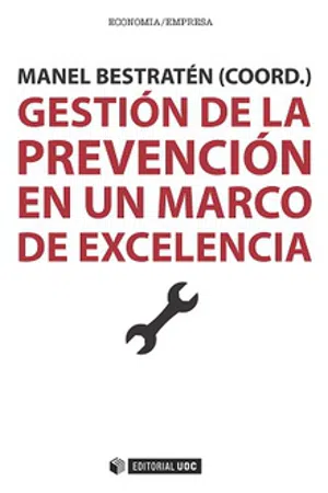 Gestión de la prevención en un marco de excelencia