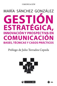 Gestión estratégica, innovación y prospectiva en comunicación_cover