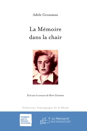 La Mémoire dans la chair