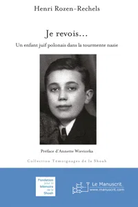 Je revois… Un enfant juif polonais dans la tourmente nazie_cover