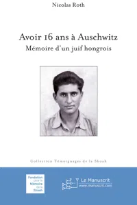 Avoir 16 ans à Auschwitz_cover