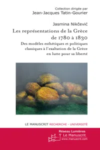 Les représentations de la Grèce de 1780 à 1830_cover