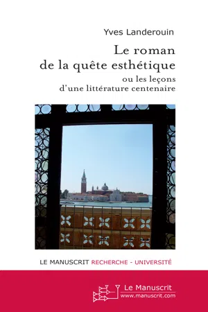 Le roman de la quête esthétique