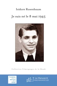 Je suis né le 8 mai 1945_cover