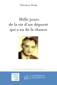 Mille jours de la vie d'un déporté qui a eu de la chance_cover