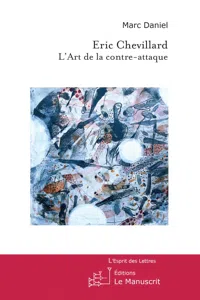 Eric Chevillard, l'Art de la contre-attaque_cover