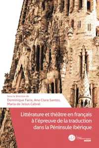 Littérature et théâtre en français à l'péreuve de la traduction dans la Péninsule Ibérique_cover