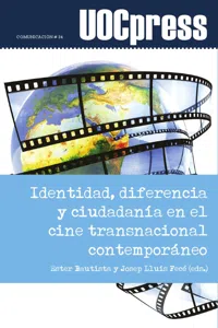 Identidad, diferencia y ciudadanía en el cine transnacional contemporáneo_cover