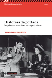 Historias de portada. 50 películas esenciales sobre periodismo_cover