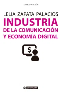Industria de la comunicación y economía digital_cover