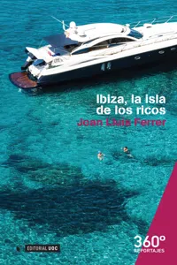 Ibiza, la isla de los ricos_cover