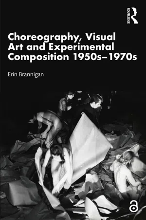 Choreography, Visual Art and Experimental Composition 1950s–1970s