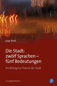 Die Stadt: zwölf Sprachen – fünf Bedeutungen_cover