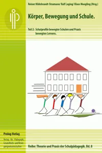 Körper, Bewegung und Schule. Teil 2_cover