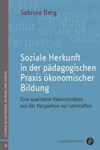 Soziale Herkunft in der pädagogischen Praxis ökonomischer Bildung_cover