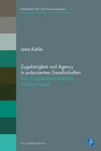 Zugehörigkeit und Agency in polarisierten Gesellschaften_cover