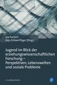 Jugend im Blick der erziehungswissenschaftlichen Forschung – Perspektiven, Lebenswelten und soziale Probleme_cover