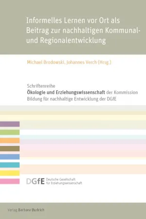 Informelles Lernen vor Ort als Beitrag zur nachhaltigen Kommunal- und Regionalentwicklung