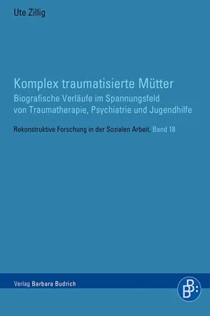 Komplex traumatisierte Mütter