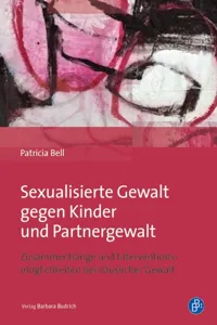 Sexualisierte Gewalt gegen Kinder und Partnergewalt_cover