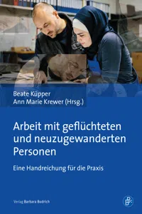 Arbeit mit geflüchteten und neuzugewanderten Personen_cover