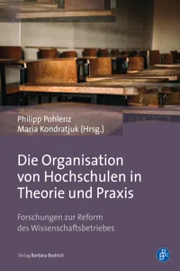 Die Organisation von Hochschulen in Theorie und Praxis_cover