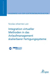 Integration virtueller Methoden in das Anlaufmanagement skalierbarer Fertigungssysteme_cover