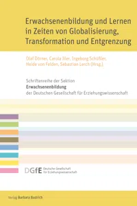 Erwachsenenbildung und Lernen in Zeiten von Globalisierung, Transformation und Entgrenzung_cover