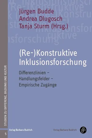 (Re-)Konstruktive Inklusionsforschung