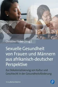 Sexuelle Gesundheit von Frauen und Männern aus afrikanisch-deutscher Perspektive_cover