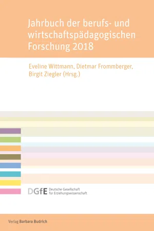 Jahrbuch der berufs- und wirtschaftspädagogischen Forschung 2018