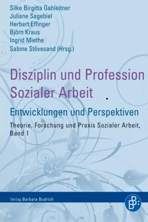 Disziplin und Profession Sozialer Arbeit