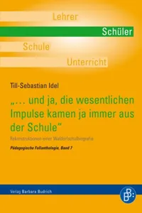 "…und ja, die wesentlichen Impulse kamen ja immer aus der Schule"_cover