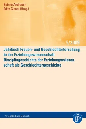 Disziplingeschichte der Erziehungswissenschaft als Geschlechtergeschichte