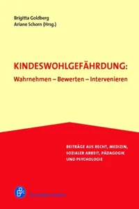 Kindeswohlgefährdung: Wahrnehmen – Bewerten – Intervenieren_cover