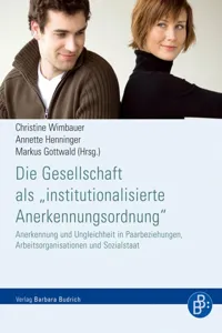 Die Gesellschaft als "institutionalisierte Anerkennungsordnung"_cover