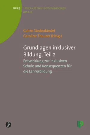 Grundlagen inklusiver Bildung. Teil 2