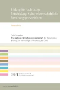 Bildung für eine nachhaltige Entwicklung: Kulturwissenschaftliche Forschungsperspektiven_cover