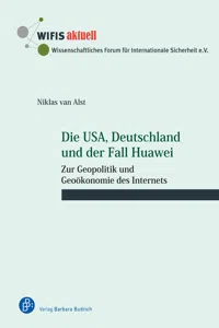 Die USA, Deutschland und der Fall Huawei_cover