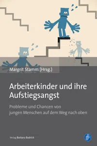 Arbeiterkinder und ihre Aufstiegsangst_cover