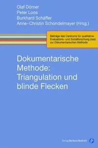 Dokumentarische Methode: Triangulation und blinde Flecken_cover