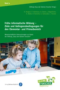 Frühe informatische Bildung – Ziele und Gelingensbedingungen für den Elementar- und Primarbereich_cover