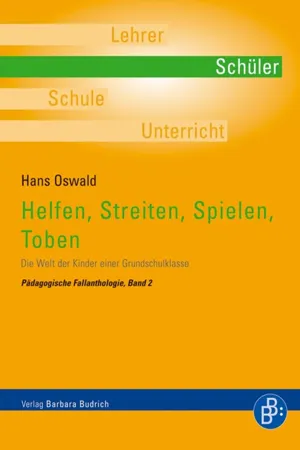 Helfen, Streiten, Spielen, Toben