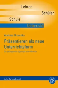 Präsentieren als neue Unterrichtsform_cover