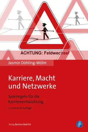 Karriere, Macht und Netzwerke