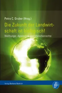 Die Zukunft der Landwirtschaft ist biologisch!_cover