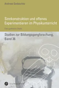 Sinnkonstruktionen und offenes Experimentieren im Physikunterricht_cover