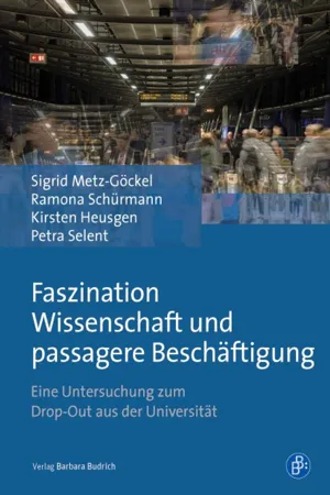 Faszination Wissenschaft und passagere Beschäftigung